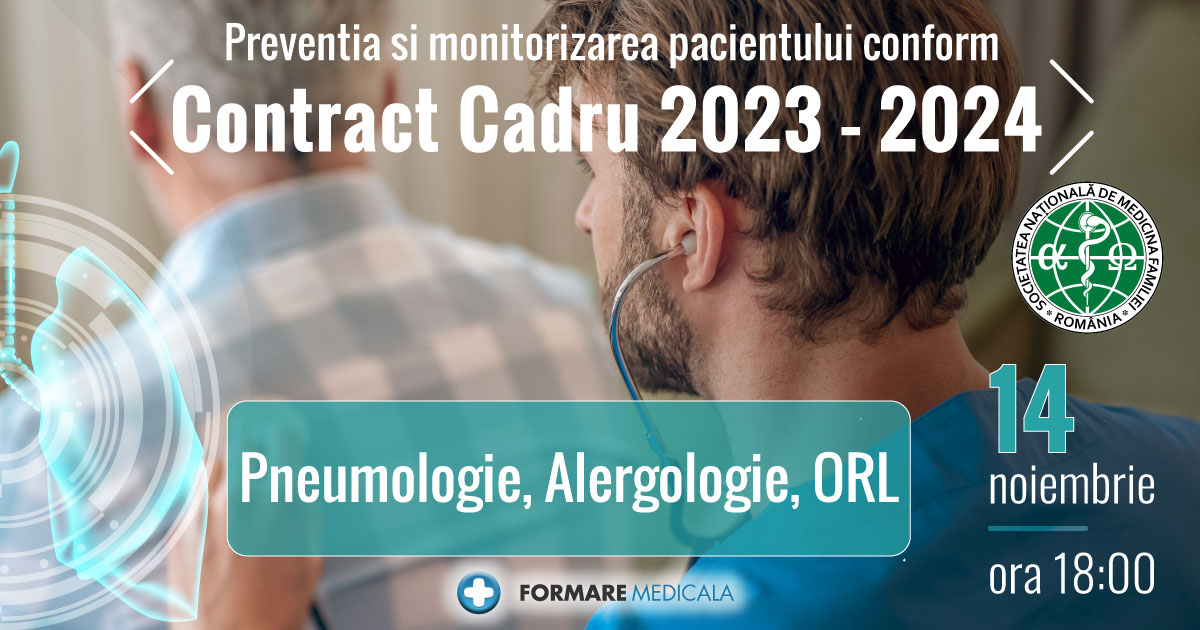Preventia si monitorizarea pacientului conform Contractului Cadru 2023-2024   Pneumologie, Alergologie, ORL