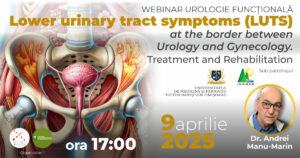 Webinar de urologie functionala – 2025